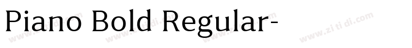 Piano Bold Regular字体转换